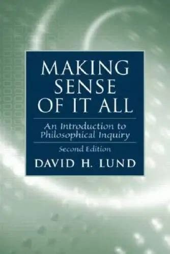 making sense of it all an introduction to philosophical inquiry PDF