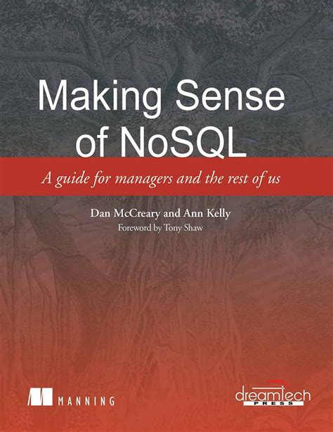 making sense of nosql a guide for managers and the rest of us Reader