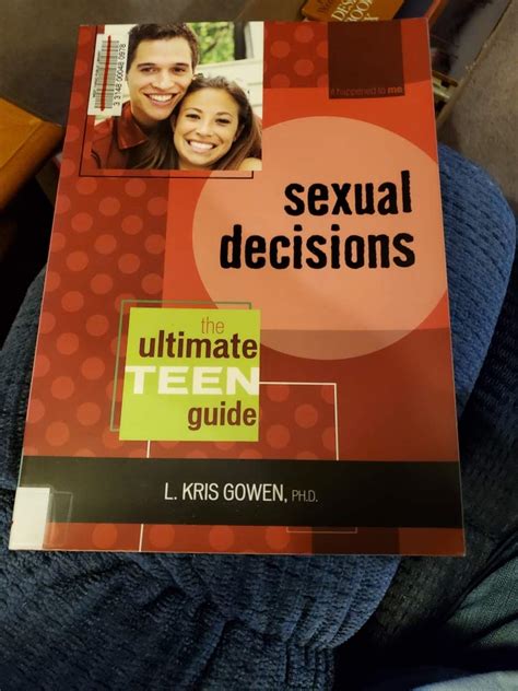 making sexual decisions the ultimate teen guide it happened to me Epub
