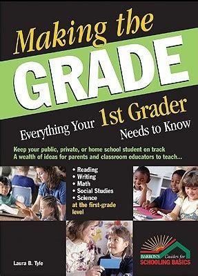 making the grade everything your 1st grader needs to know Reader