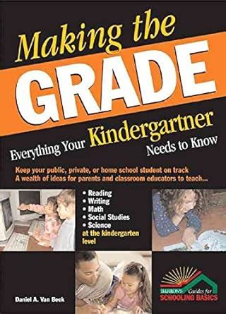 making the grade everything your kindergartner needs to know Epub