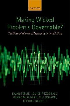 making wicked problems governable making wicked problems governable Kindle Editon