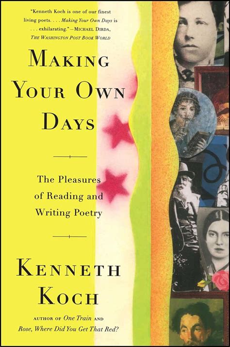 making your own days the pleasures of reading and writing poetry Doc