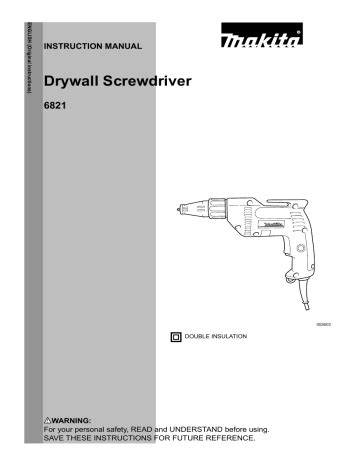 makita 6821 115v drywall screwdriver power tools owners manual Kindle Editon