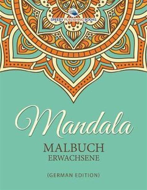 malbuch mandala speedy publishing llc Kindle Editon