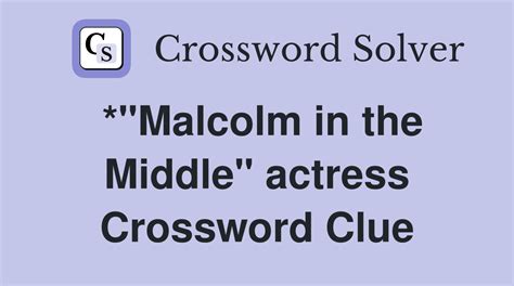 malcolm in the middle actress crossword