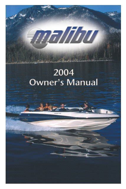 malibu boat owners manual Reader