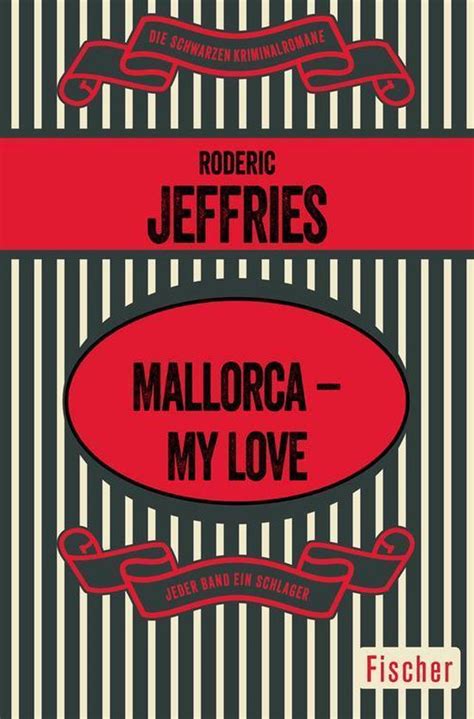 mallorca my love roderic jeffries Doc