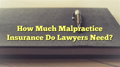 malpractice insurance for lawyers