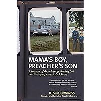 mamas boy preachers son a memoir of growing up coming out and changing americas schools Doc