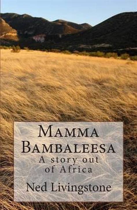 mamma bambaleesa a story out of africa PDF