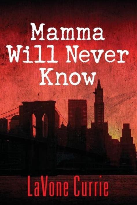 mamma will never know Reader