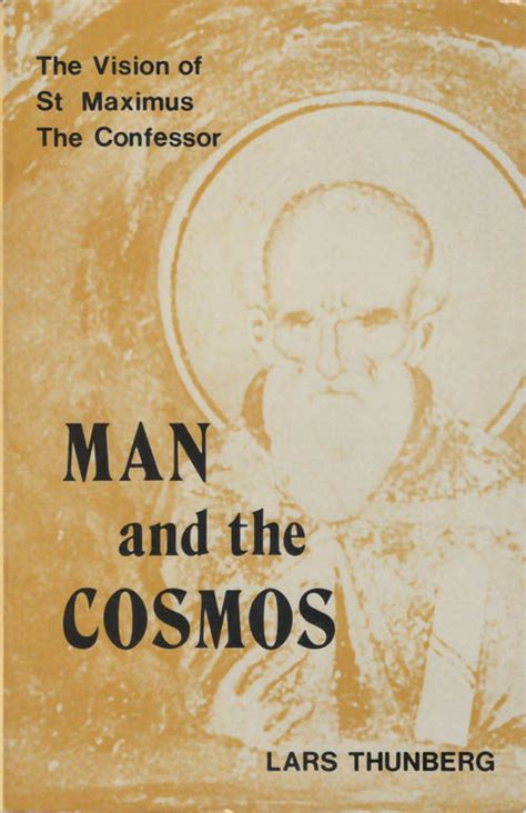 man and the cosmos the vision of st maximus the confessor PDF