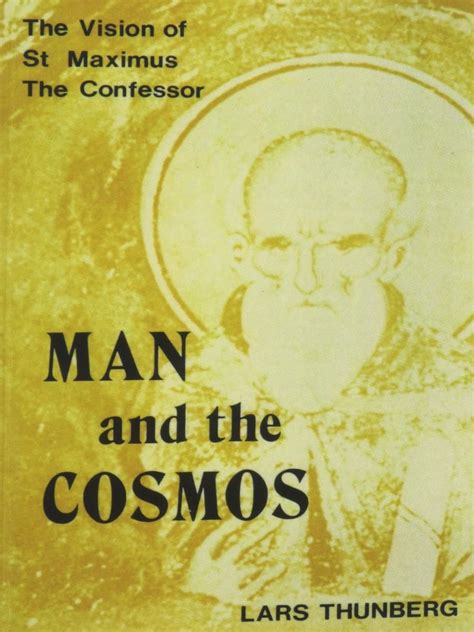 man and the cosmos the vision of st maximus the confessor PDF