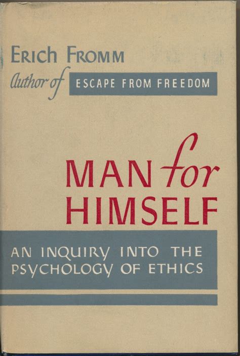 man for himself an inquiry into the psychology of ethics Kindle Editon