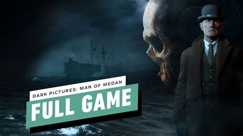 Man Of Medan Walkthrough Ign