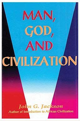 man-god-and-civilization-1999-338-pages-john-g-jackson Ebook Reader