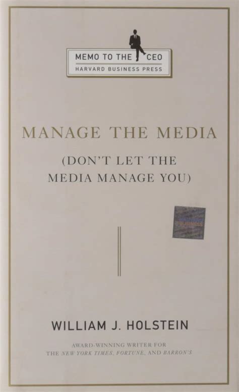 manage the media dont let the media manage you memo to the ceo Epub