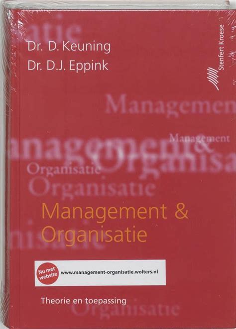 management en organisatie theorie en toepassing Kindle Editon