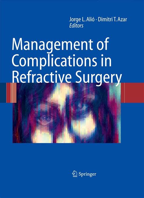 management of complications in refractive surgery Epub