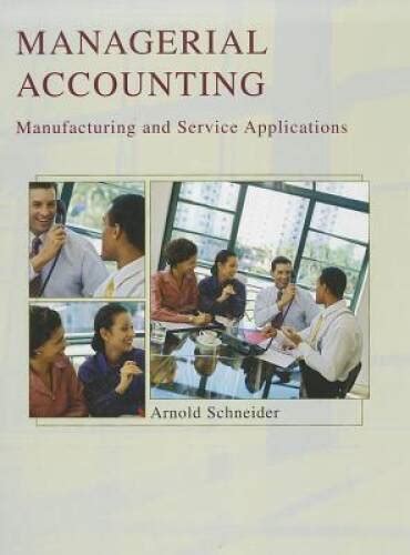 managerial accounting manufacturing and service applications Doc