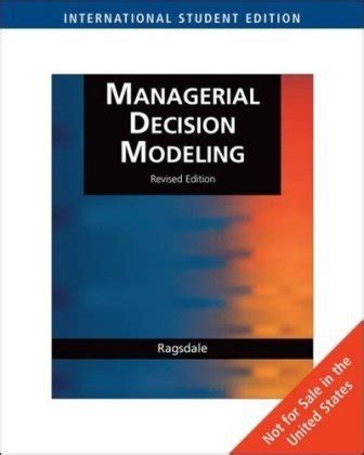managerial decision modelling ragsdale Ebook Kindle Editon