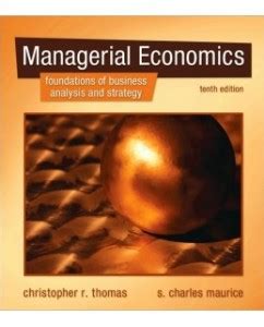 managerial economics christopher thomas 10th edition Doc