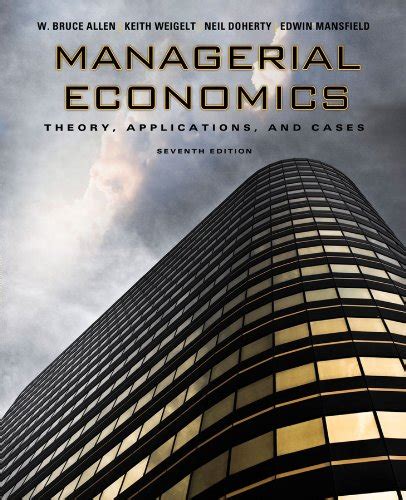 managerial economics theory applications and cases 7th edition pdf download PDF