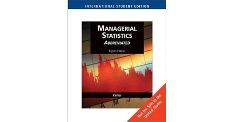 managerial statistics 7th edition keller Reader