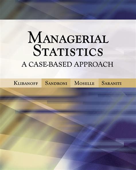 managerial statistics a case based approach with cd rom and harvard cases Reader