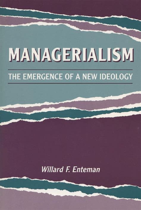 managerialism the emergence of a new ideology Doc