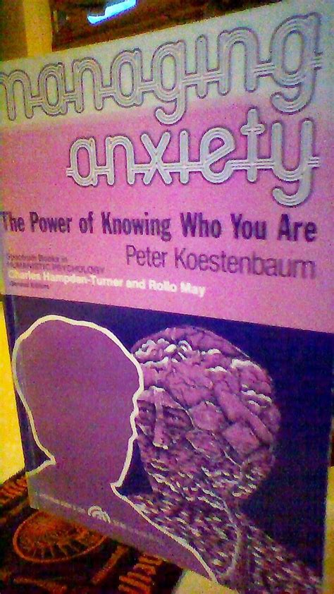 managing anxiety the power of knowing who you are spectrum series in humanistic psychology Doc