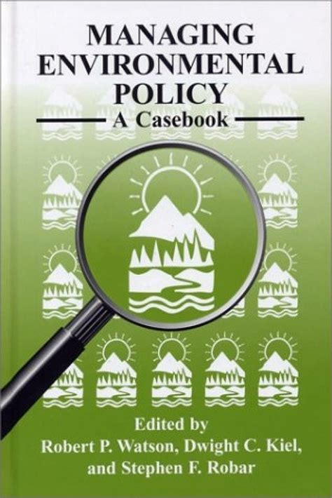 managing environmental policy a casebook Reader