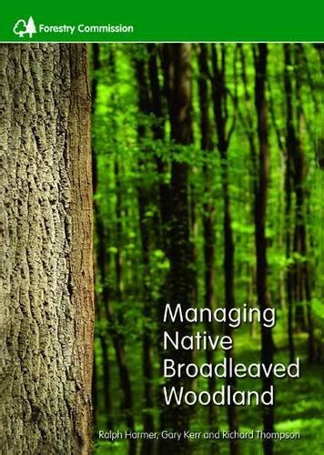 managing native broadleaved woodland Doc