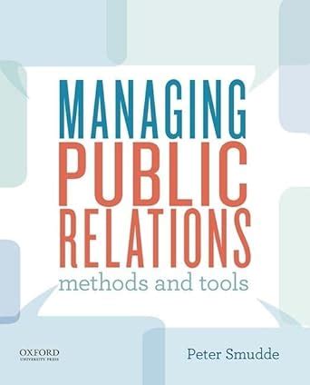 managing public relations methods and tools Reader