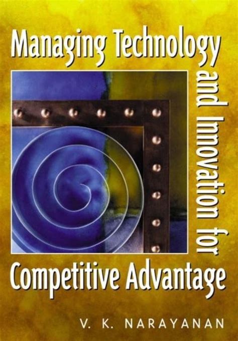 managing technology and innovation for competitive Epub