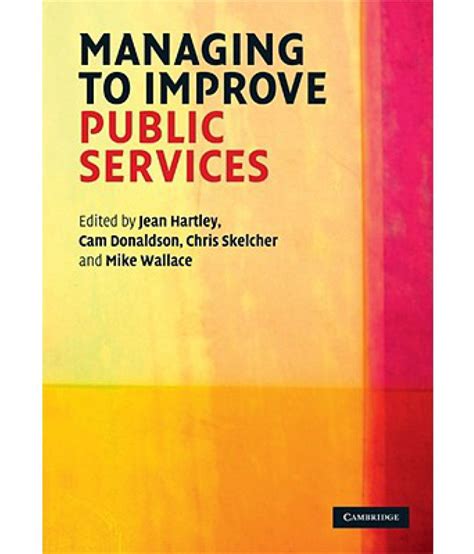 managing to improve public services Kindle Editon