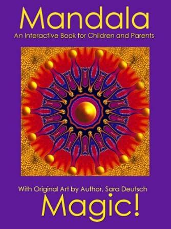 mandala magic an interactive book for children and their parents Kindle Editon