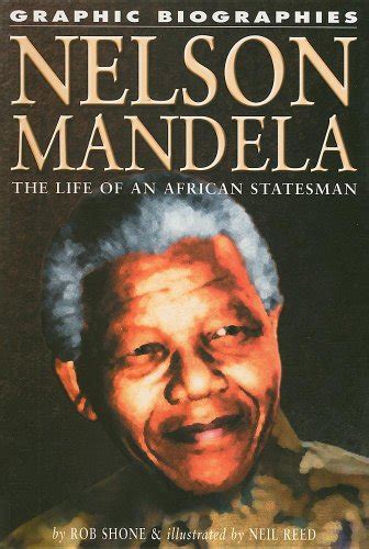 mandela from the life of the south african statesman Doc