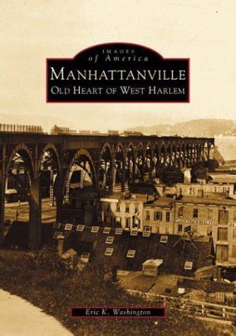 manhattanville old heart of west harlem ny images of america PDF