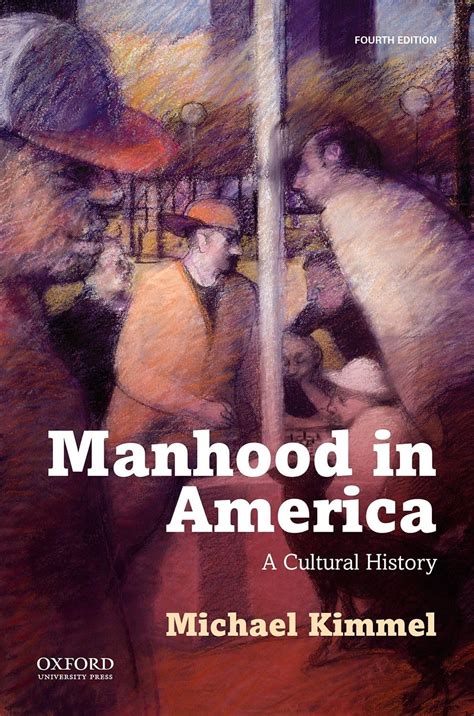 manhood in america a cultural history Epub