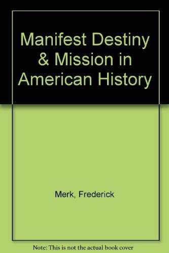 manifest destiny and mission in american history Ebook PDF