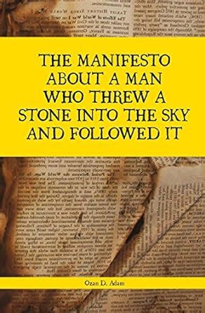 manifesto about threw stone followed Reader