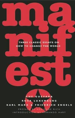 manifesto three classic essays on how to change the world Epub