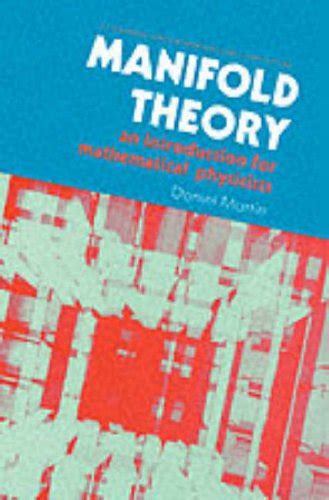 manifold theory an introduction for mathematical physicists Doc