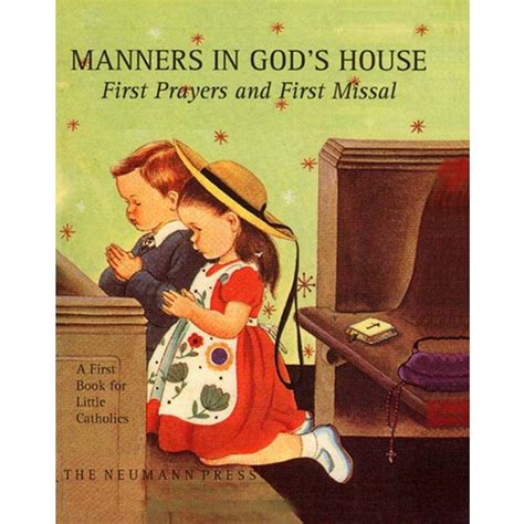 manners in gods house first prayers and first missal Reader