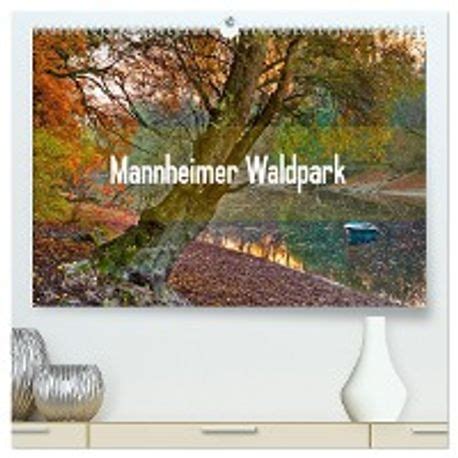 mannheimer waldpark tischkalender 2016 quer Reader