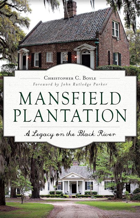 mansfield plantation a legacy on the bl landmarks Epub
