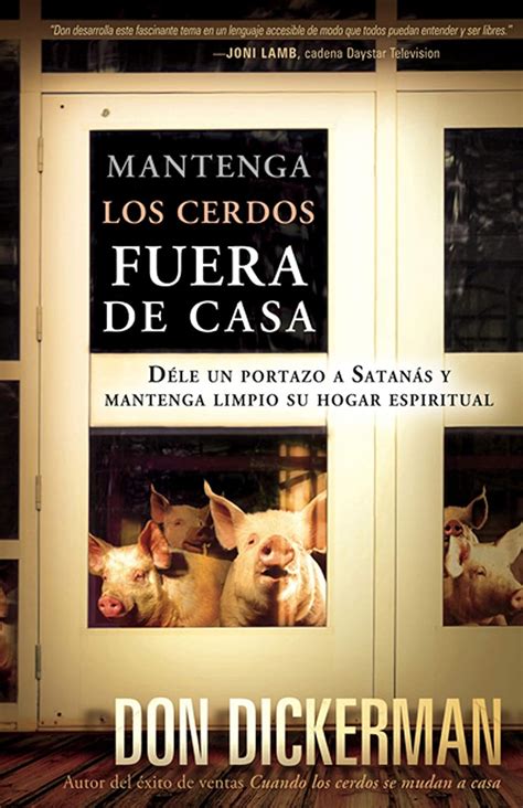 mantenga los cerdos fuera de casa spanish edition PDF