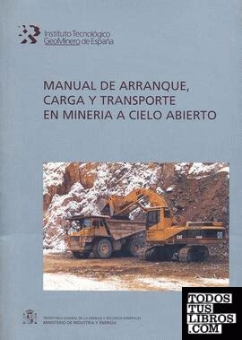 manual de arranque carga y transporte en mineria a cielo abierto Kindle Editon